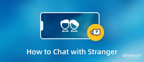 chat to strangers